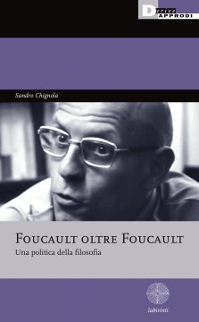 Foucault_oltre_Foucault