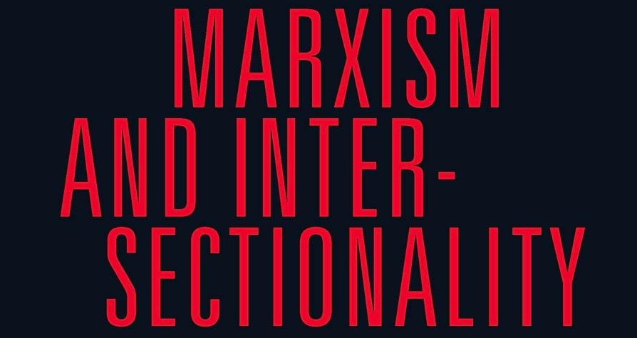 Marxismo e intersezionalità. Per una nuova politica della coalizone
