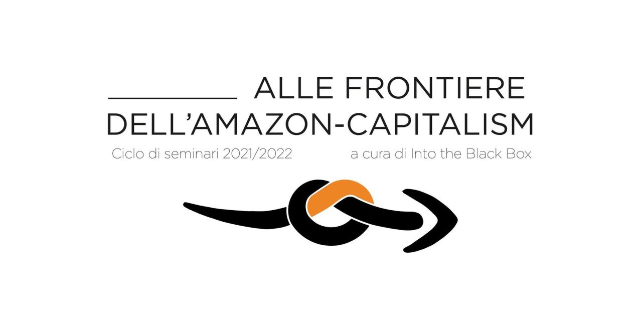Alle frontiere dell’Amazon-capitalism