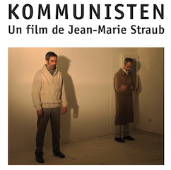 Expérimentation kommune. <i>Kommunisten</i>, un Straub-film