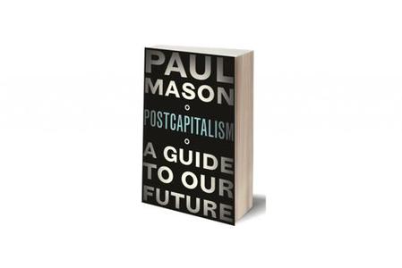 Tecnopolitica e postcapitalismo secondo Paul Mason