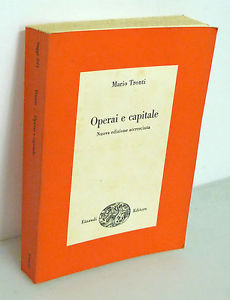 <i>Operai e capitale</i>: 50 anni