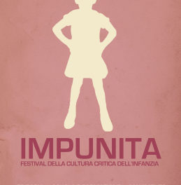 27-29 ottobre, Roma, Acrobax: Impunita. Festival della cultura critica dell’infanzia