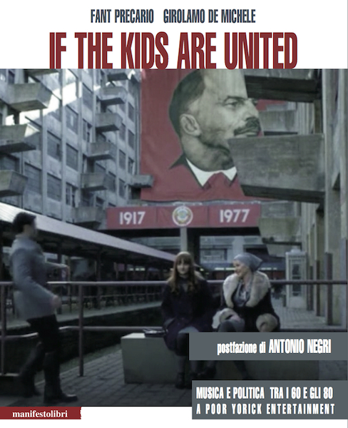 If the Kids are United (A Poor Yorick Entertainment)
