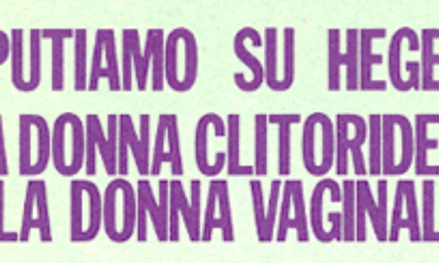 Carla Lonzi, La donna  clitoridea e la donna  vaginale (1971)