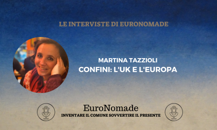 Martina Tazzioli – Confini: l’UK e l’Europa