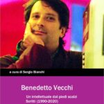 Benedetto Vecchi. Un intellettuale dai piedi scalzi